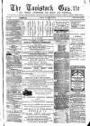 Tavistock Gazette Friday 21 January 1870 Page 1