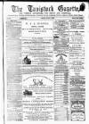 Tavistock Gazette Friday 01 April 1870 Page 1
