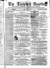 Tavistock Gazette Friday 14 April 1871 Page 1