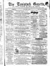Tavistock Gazette Friday 19 May 1871 Page 1
