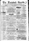 Tavistock Gazette Friday 04 August 1871 Page 1