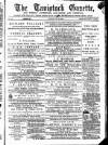 Tavistock Gazette Friday 31 May 1872 Page 1