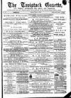 Tavistock Gazette Friday 21 June 1872 Page 1