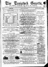 Tavistock Gazette Friday 28 June 1872 Page 1