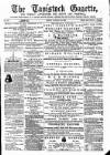 Tavistock Gazette Friday 24 January 1873 Page 1