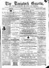 Tavistock Gazette Friday 28 February 1873 Page 1