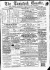Tavistock Gazette Friday 02 May 1873 Page 1