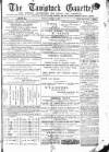 Tavistock Gazette Thursday 25 March 1875 Page 1