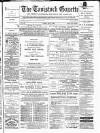Tavistock Gazette Friday 07 May 1880 Page 1