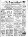 Tavistock Gazette Friday 21 May 1880 Page 1