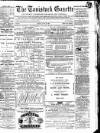 Tavistock Gazette Friday 24 June 1881 Page 1