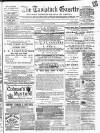 Tavistock Gazette Friday 03 March 1882 Page 1