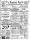 Tavistock Gazette Friday 21 April 1882 Page 1