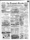 Tavistock Gazette Friday 15 December 1882 Page 1