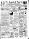 Tavistock Gazette Friday 22 February 1884 Page 1