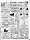 Tavistock Gazette Friday 02 May 1884 Page 1