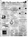 Tavistock Gazette Friday 30 July 1886 Page 1