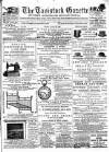 Tavistock Gazette Friday 20 August 1886 Page 1