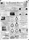 Tavistock Gazette Friday 03 June 1887 Page 1