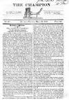 Champion (London) Saturday 10 March 1821 Page 1