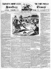 Lloyd's Companion to the Penny Sunday Times and Peoples' Police Gazette Sunday 26 June 1842 Page 1