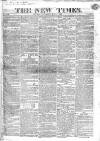 New Times (London) Saturday 01 May 1819 Page 1