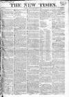 New Times (London) Monday 24 July 1820 Page 1