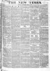 New Times (London) Thursday 04 April 1822 Page 1
