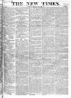 New Times (London) Friday 17 May 1822 Page 1
