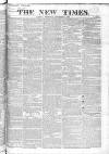 New Times (London) Thursday 07 November 1822 Page 1