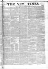 New Times (London) Friday 08 November 1822 Page 1