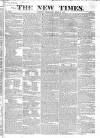New Times (London) Thursday 03 April 1823 Page 1