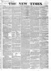 New Times (London) Friday 04 April 1823 Page 1