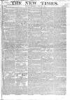 New Times (London) Thursday 24 April 1823 Page 1