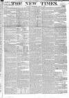 New Times (London) Thursday 15 May 1823 Page 1