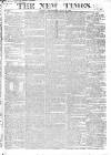 New Times (London) Wednesday 16 July 1823 Page 1
