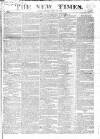 New Times (London) Friday 25 July 1823 Page 1