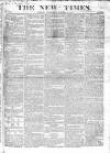New Times (London) Wednesday 29 October 1823 Page 1