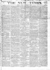 New Times (London) Friday 10 October 1823 Page 1