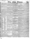 New Times (London) Saturday 17 November 1827 Page 1