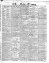 New Times (London) Saturday 15 December 1827 Page 1