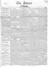 Albion and the Star Friday 30 March 1832 Page 1