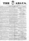 Argus, or, Broad-sheet of the Empire Sunday 08 December 1839 Page 1