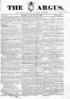 Argus, or, Broad-sheet of the Empire Sunday 26 January 1840 Page 1