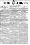 Argus, or, Broad-sheet of the Empire Sunday 10 January 1841 Page 1