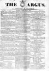 Argus, or, Broad-sheet of the Empire Sunday 07 February 1841 Page 1