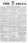 Argus, or, Broad-sheet of the Empire Saturday 10 July 1841 Page 1