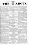 Argus, or, Broad-sheet of the Empire Saturday 05 August 1843 Page 1