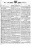 Glasgow Sentinel Wednesday 07 November 1821 Page 1