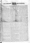 Glasgow Sentinel Wednesday 17 July 1822 Page 1